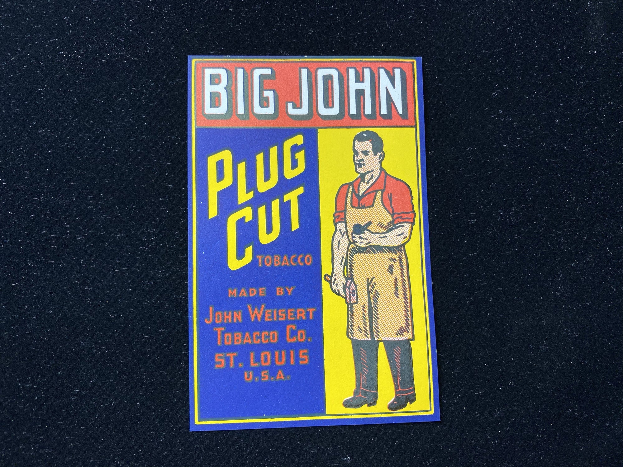 Vintage Tobacco label featuring Big John Plug Cut Tobacco